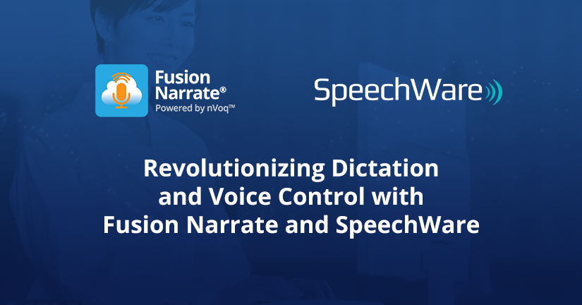 Revolutionizing Dictation and Voice Control with Fusion Narrate and SpeechWare - Press Release